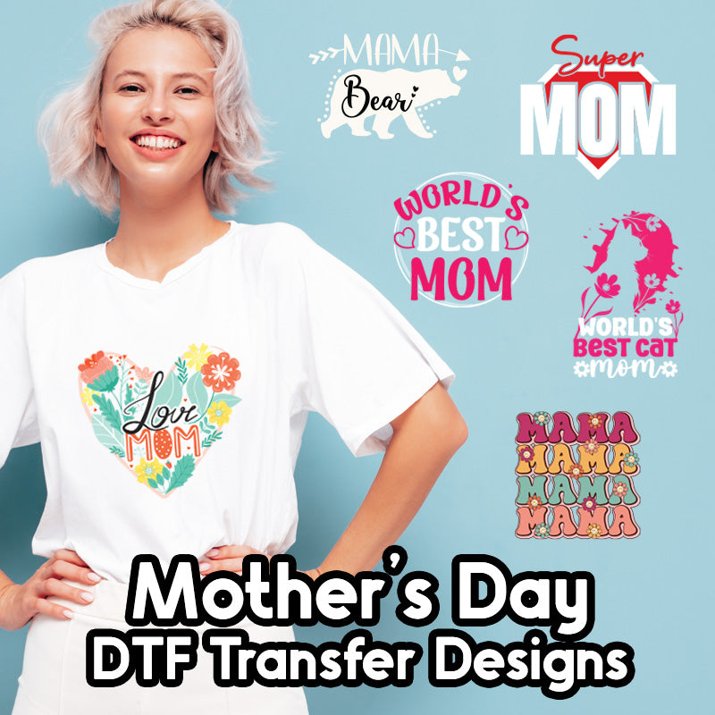 Multi Transfer Designs Mother's Day DTF Transfer Designs (4