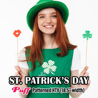 St. Patrick's Day Puff Patterned HTV (18.5" x 12")